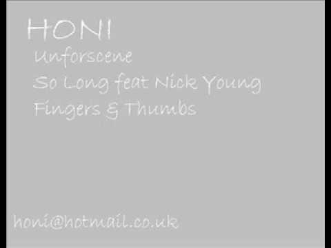 Unforscene - So Long - Fingers & Thumbs.wmv