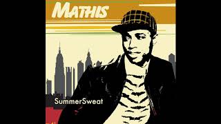 Summer sweat - Mathis Brooks