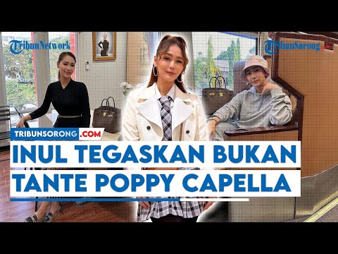Inul Daratista Tegaskan Bukan Tante Poppy Capella