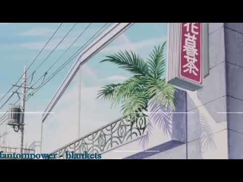 fantompower - blankets (1 hour)