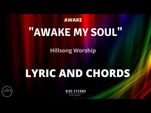 Awake My Soul - Hillsong Worship