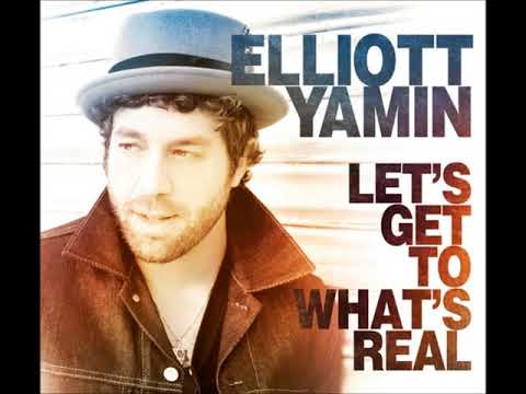 Lets Get To Whats Real - Elliott Yamin