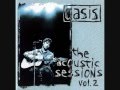 Oasis - Don't go away (acoustic Noel Gallagher ...