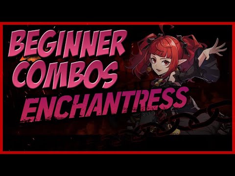 DNF Duel: Enchantress Tips - Beginner Combos