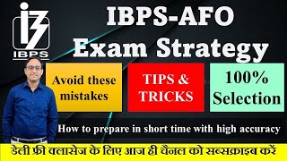 How to prepare for IBPS-AFO ||  Strategy for IBPS-SO || IBPS-AFO qualifying tricks || Crack IBPS-AFO