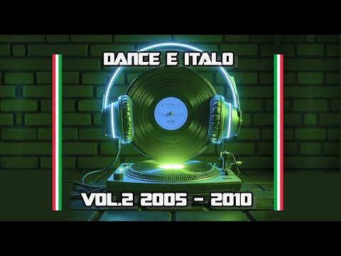 DANCE & ITALODANCE VOL.2 2005 - 2010