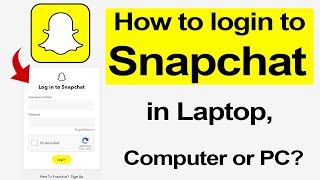 How to login to Snapchat on Laptop, Computer or PC? // Smart Enough
