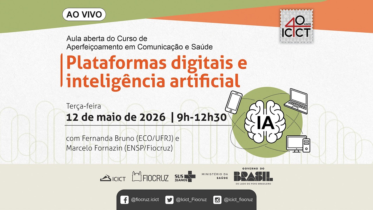 Plataformas Digitais e IA: Aula aberta do Curso de Aperfeiçoamento em Comunicação e Saúde