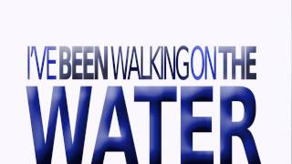 Benny Tipene - Walking On Water - Lyric Video (better animation)