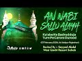 AnNabi Sallu Alyh Kabe Ke Badrudduja Sayed Abdul Wasi Qadri Razvi