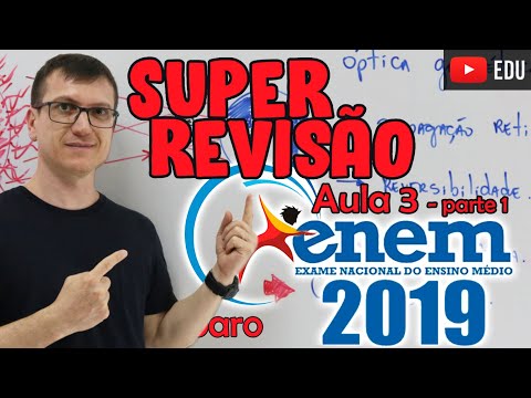 SUPER REVIEW ENEM 2019 PROFESSOR BOARO CLASS #3 PART 1