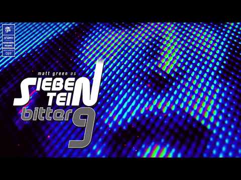 MATT GREEN as SIEBEN STEIN - "Bitter 9" - Full Album