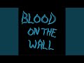 It's So Strange - Blood on the Wall - Topic It's So Strange