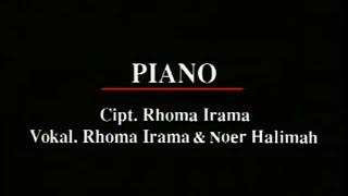 Download lagu Rhoma Irama & Noer Halimah - Piano mp3