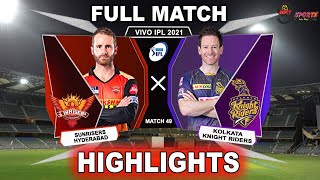 KKR VS SRH HIGHLIGHTS 2021 MATCH 49 PHASE 2 | KOLKATA Vs HYDERABAD MATCH 49 IPL 2021 |#KKRvSRH