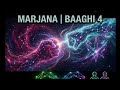 MARJANA Baaghi 4 Vishal Mishra Shreya Ghoshal Black Screen 4K
