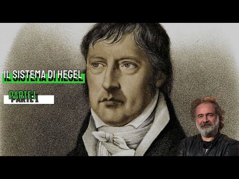 1. Il sistema filosofico di Hegel - prima parte