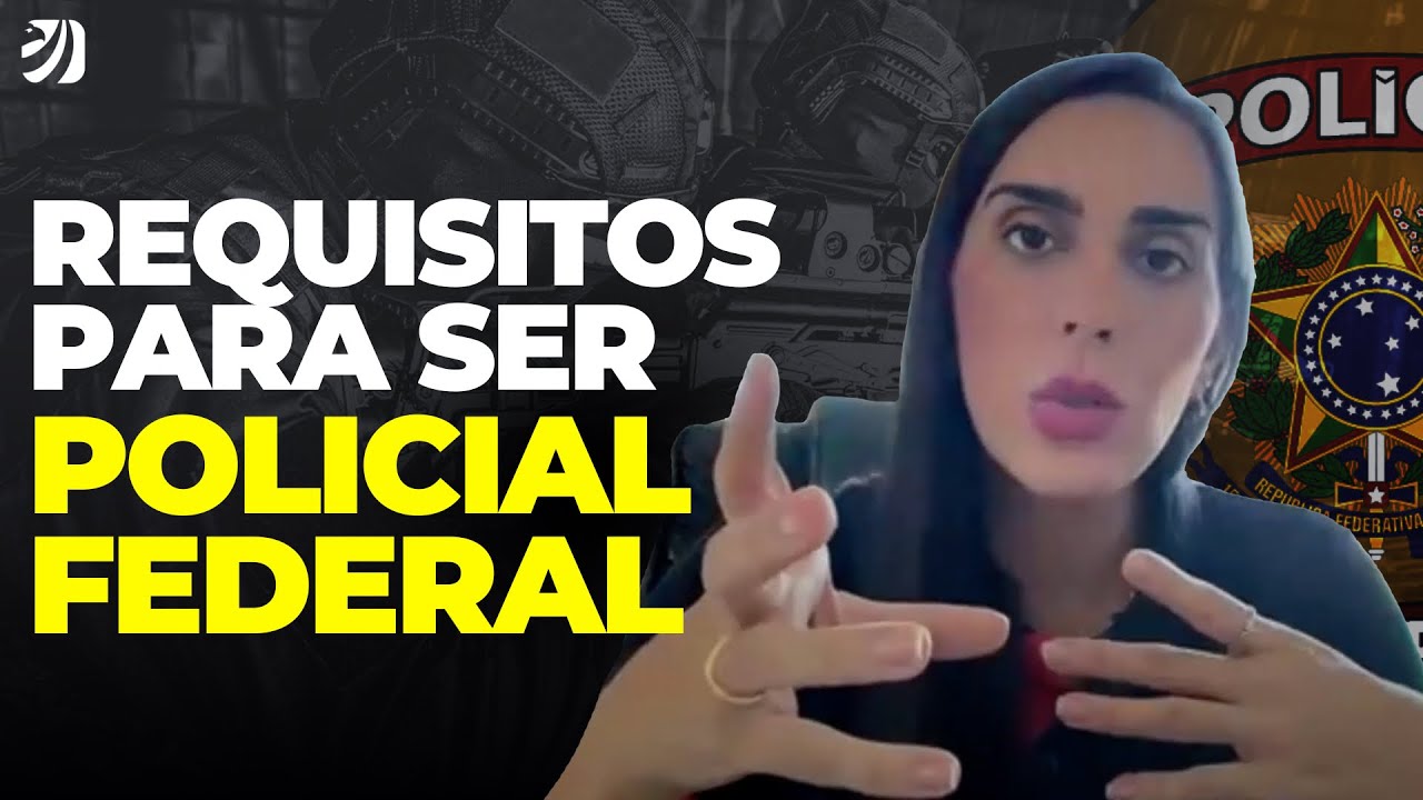 CONCURSO POLÍCIA FEDERAL 2025: REQUISITOS E ETAPAS PARA GANHAR R$ 13 MIL REAIS! (Manú Catunda)