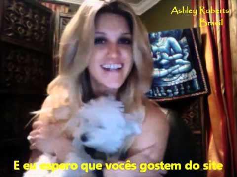 Ashley Roberts say welcome to Ashley Roberts Brasil
