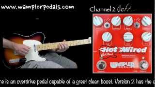 Wampler Hot Wired Version 2