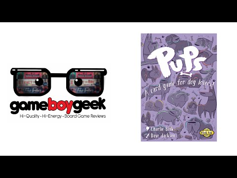 Pups Preview with the Game Boy Geek