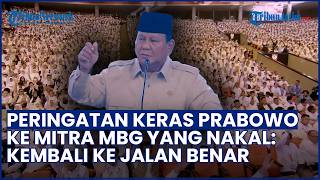 Kepala BGN Jadi Tersangka, Presiden Prabowo Beri Peringatan Keras ke Mitra MBG yang Nakal