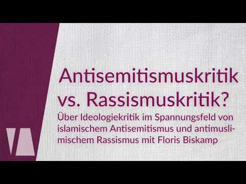 Antisemitismuskritik vs. Rassismuskritik? Ein Vortrag von Floris Biskamp