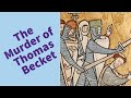The Murder of Thomas Becket - History Year 7