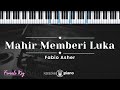 Mahir Memberi Luka - Fabio Asher (KARAOKE PIANO - FEMALE KEY)