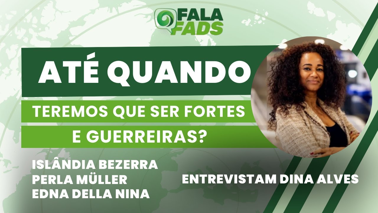 Marieles, Gretas, Malalas, Ângelas - até quando teremos que ser fortes e guerreiras? | Fala Fads!