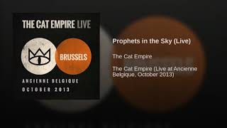 Prophets in the Sky (Live)