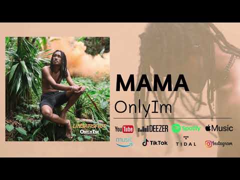 OnlyIm - Mama (Official Audio)
