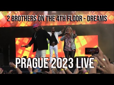 2 Brothers on the 4th Floor - Dreams (PRAGUE 90s Explosion 2023 LIVE)