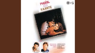 Dheere Dheere Pyar Ko 🎶 Full Mp3 Song 🎶 (Phool Aur Kaante) Alka Yagnik & Kumar Sanu (Moj Viral Song)