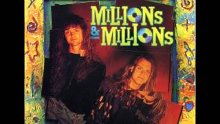 Millions &amp; Millions - Never Too Late For Love