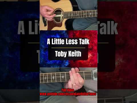 Little Less Talk - Toby Keith