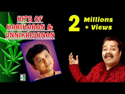 Hariharan & Unnikrishna Super Hit Popular Audio Jukebox