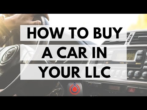 , title : 'How to Buy a Car in an LLC