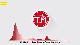 KSHMR ft. Jake Reese - Carry Me Home