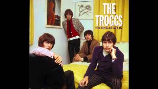 Gonna Make You - The Troggs [Andover, England] - 1976