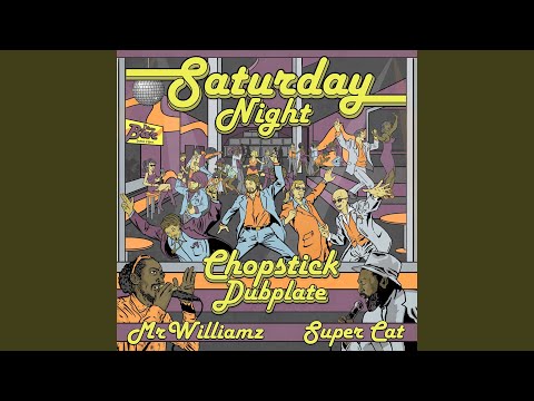 Saturday Night (Feat. Mr Williamz)