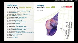 Dubstar - St. Swithin&#39;s Day (Radio One, Sound City, Leeds 1996)
