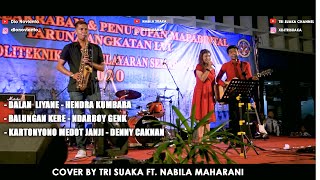 Download lagu DALAN  LIYANE, BALUNGAN KERE, KARTONYONO MEDOT JANJI COVER BY  TRI SUAKA FT.  NABILA MAHARANI mp3