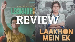"Laakhon Mein Ek" | Review (Season 1+2)