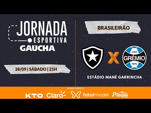 Botafogo 0 x 0 Grêmio - Campeonato Brasileiro | Jornada Digital | 28/09/2024