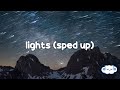 Ellie Goulding - Lights (Sped Up) (Lyrics)