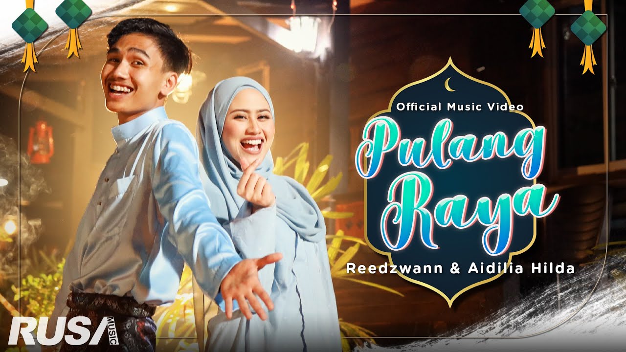 Aidilia Hilda & Reedzwann Lyrics - Pulang Raya + Terjemahan from Various Artists - Ceria Raya (2022) Album - Lirikimia Lyrics Update Aidilia Hilda & Reedzwann Lyrics - Pulang Raya + Terjemahan from Various Artists - Ceria Raya (2022) Album - Lirikimia Lyrics Update