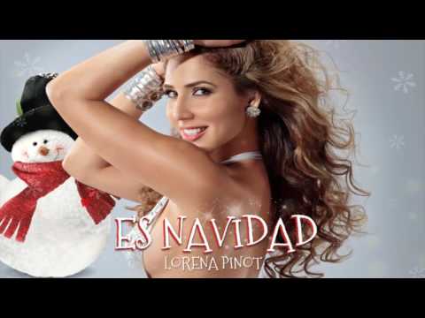 ES NAVIDAD - LORENA PINOT (Audio)