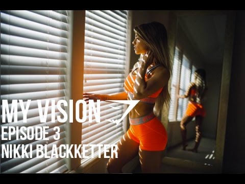 Gymshark "My Vision" Episode 3 - Nikki Blackketter