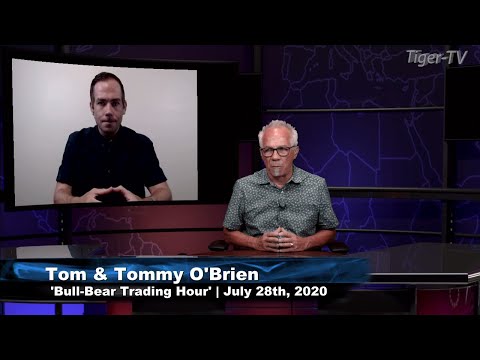 July 28th, Bull-Bear Trading Hour on TFNN - 2020